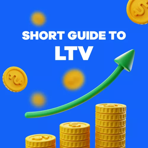 Short Guide to LTV Short Guide to LTV