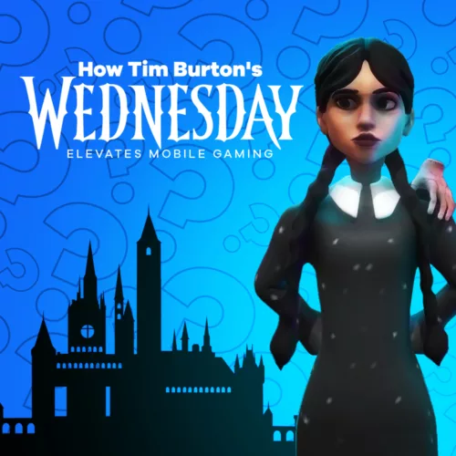 How Tim Burton's Wednesday Elevates Mobile Gaming How Tim Burton's Wednesday Elevates Mobile Gaming