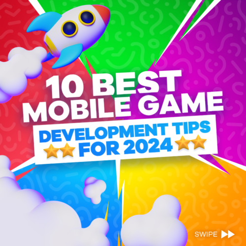 10 Best Mobile Game Development Tips for 2024 10 Best Mobile Game Development Tips for 2024