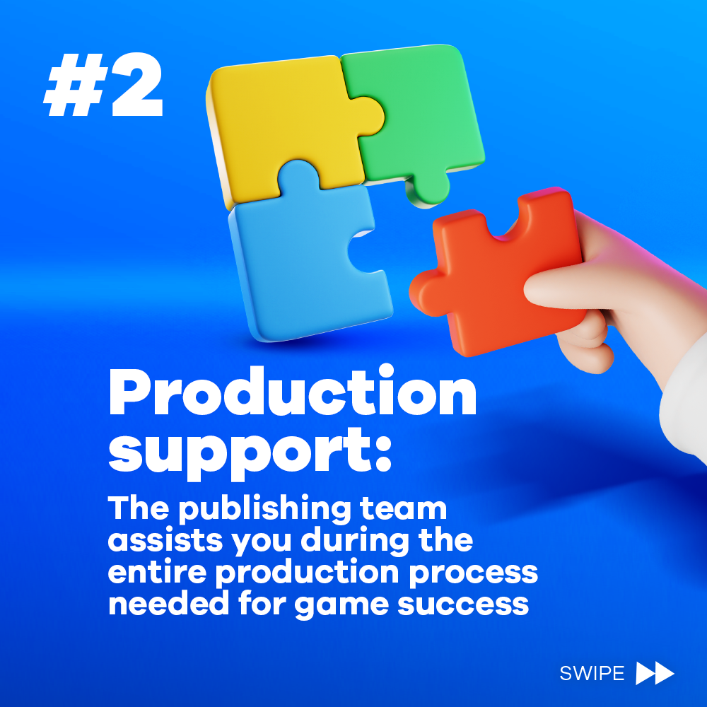 Production support as a mobile game publisher