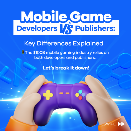 Mobile Game Developers vs Publishers