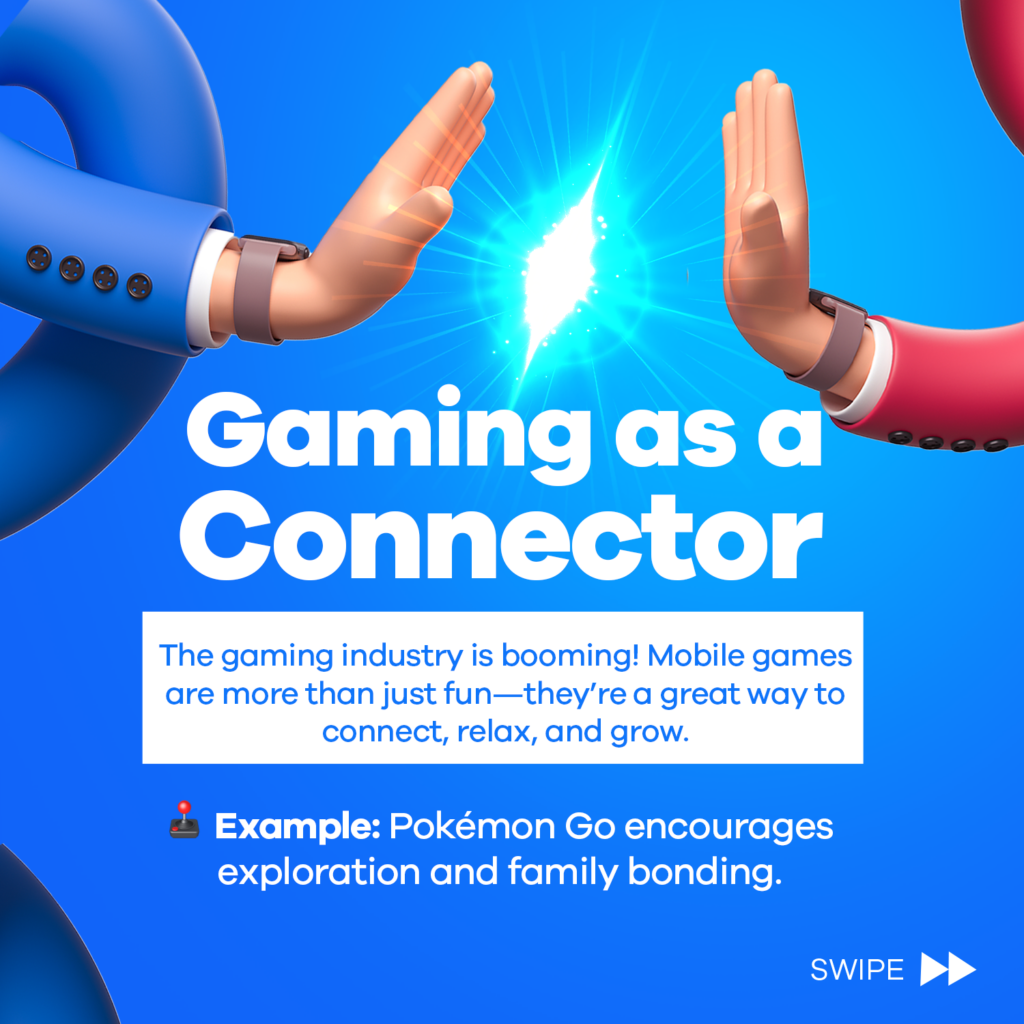 Gaming as a connector