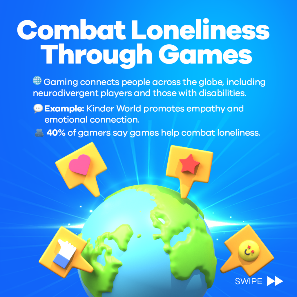 Combating loeliness through gaming